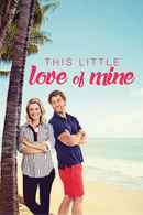 This Little Love of Mine Poster 4