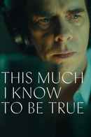 This Much I Know To Be True Poster 5
