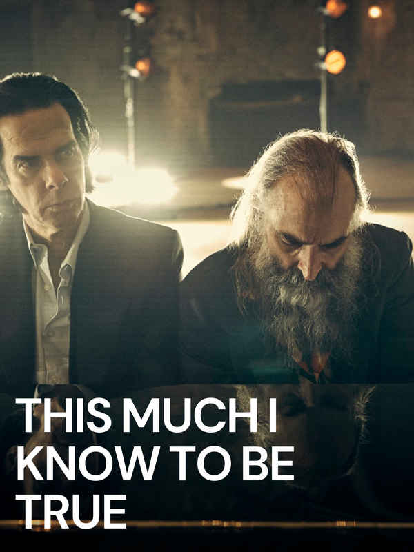 This Much I Know To Be True Poster 1