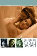 This Thing with Sarah Poster 3