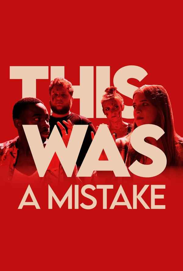 This Was a Mistake Poster 2