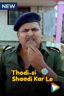 Thodi Si Shaadi Kar Le Poster 7