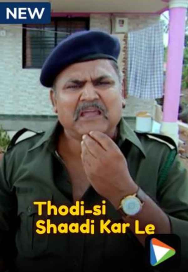 Thodi Si Shaadi Kar Le Poster 4