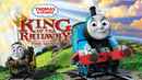 Thomas & Friends: King of the Railway Poster 3