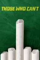 Those Who Can't Poster 2