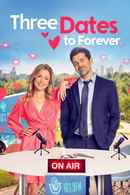 Three Dates to Forever Poster 3
