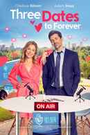 Three Dates to Forever Poster 4