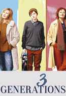 THREE GENERATIONS Poster 3