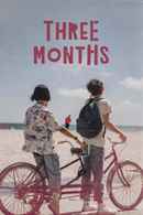 Three Months Poster 3