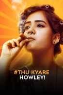 #Thu Kyare Howley! Poster 4