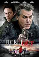 Ticket Out Poster 3