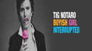 Tig Notaro: Boyish Girl Interrupted Poster 6