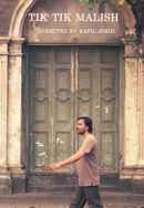 Tik Tik Malish Poster 3