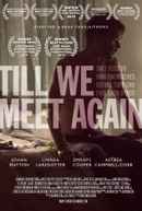 Till We Meet Again Poster 1