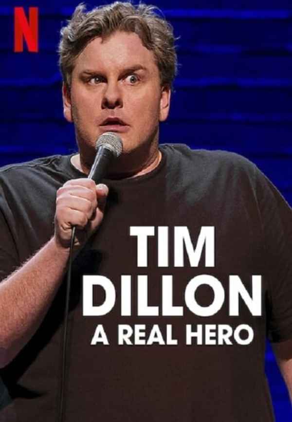 Tim Dillon: A Real Hero Poster 6
