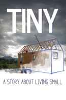TINY: A Story About Living Small Poster 2