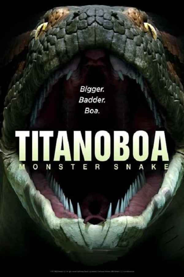 Titanoboa: Monster Snake Poster 1