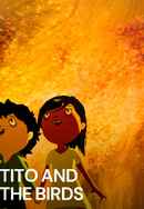 Tito and the Birds Poster 3