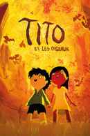 Tito and the Birds Poster 1