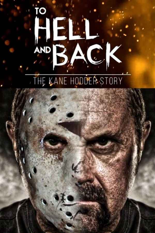 To Hell and Back: The Kane Hodder Story Poster 1