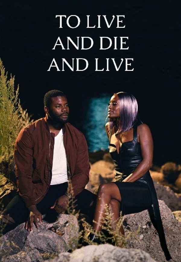 To Live And Die And Live Poster 6