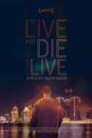 To Live And Die And Live Poster 5