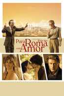 To Rome with Love Poster 1