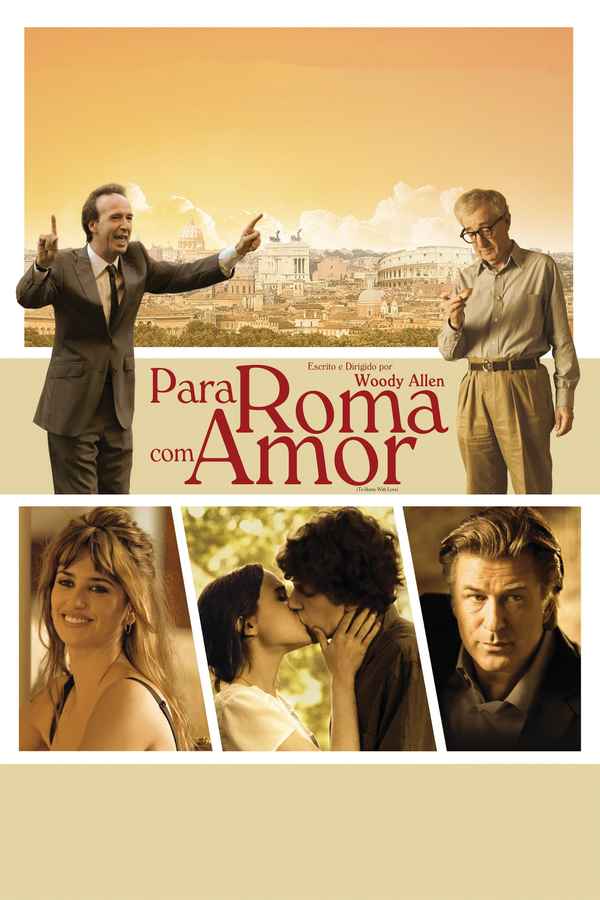 To Rome with Love Poster 1