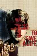 To Save a Life Poster 3