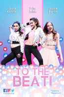 To the Beat! Poster 3