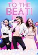 To the Beat! Poster 4