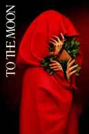 To the Moon Poster 3