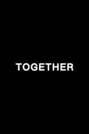 Together Poster 2