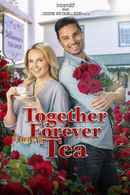 Together Forever Tea Poster 4