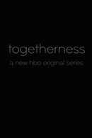 Togetherness Poster 6