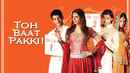 Toh Baat Pakki Poster 6