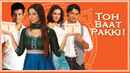 Toh Baat Pakki Poster 1