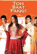 Toh Baat Pakki Poster 7