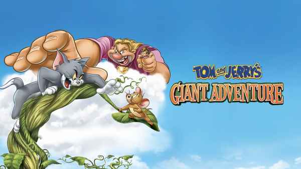 Tom and Jerry's Giant Adventure Poster 2