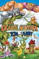 Tom and Jerry's Giant Adventure Poster 7