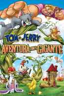 Tom and Jerry's Giant Adventure Poster 4