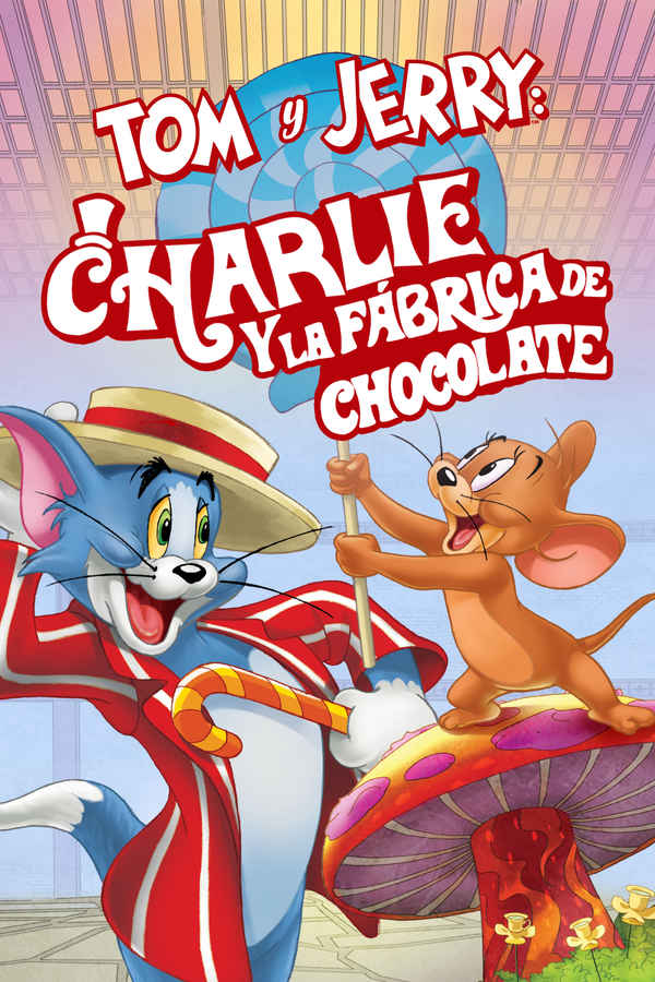 Tom and Jerry: Willy Wonka and the Chocolate Factory Poster 1