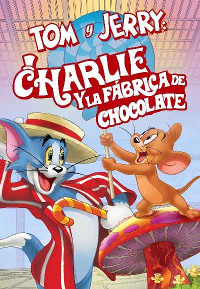 Tom and Jerry: Willy Wonka and the Chocolate Factory