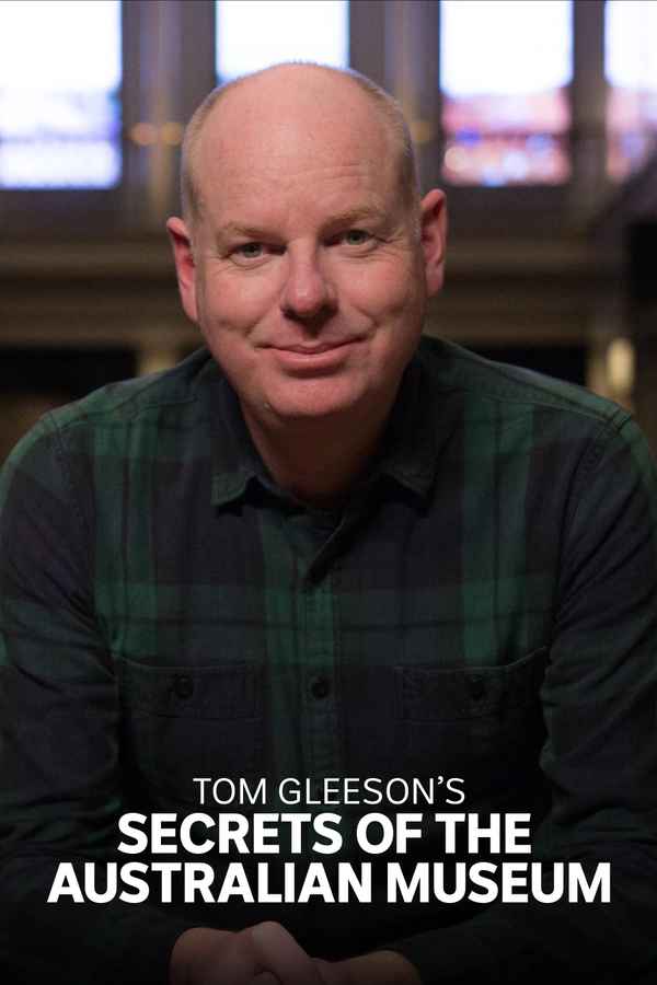 Tom Gleeson's Secrets of the Australian Museum Poster 3