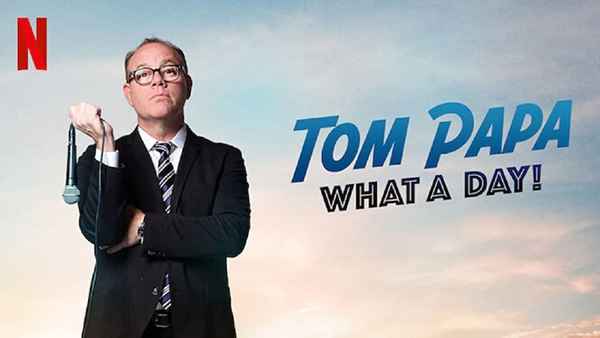 Tom Papa: What a Day! Poster 2