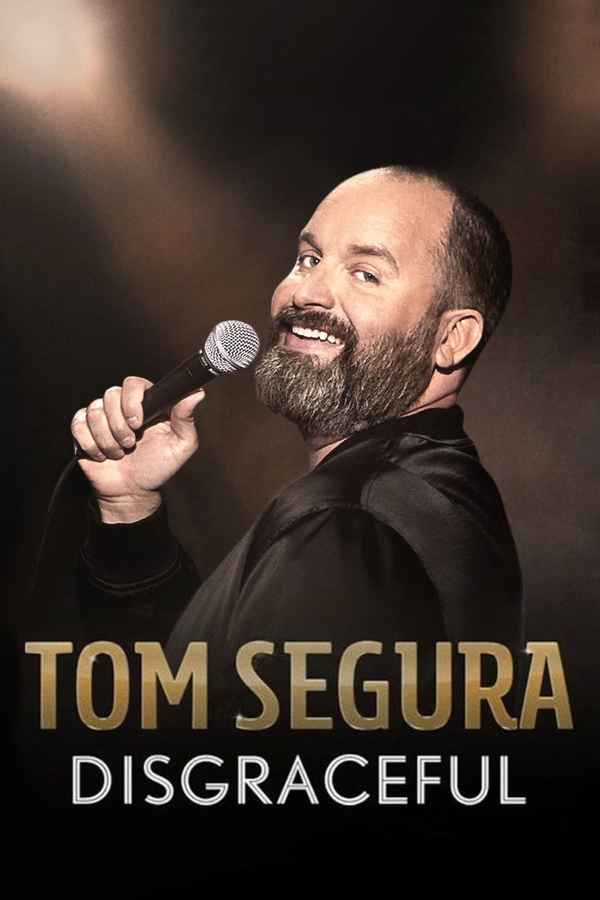 Tom Segura: Disgraceful Poster 5