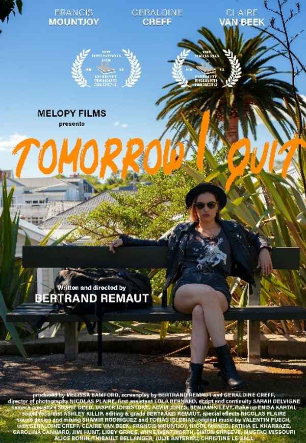 Tomorrow I Quit Poster 4