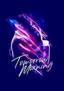 Tomorrow Morning Poster 4