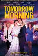 Tomorrow Morning Poster 6
