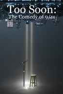 Too Soon: The Comedy of 9/11 Poster 4